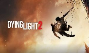 Dying Light 2 game download