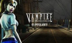 Vampire The Masquerade Bloodlines game