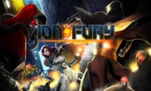 Ion Fury game download