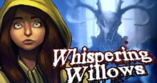 Download Whispering Willows Game