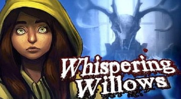 for android download Whispering Willows