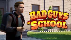 Bad Guys at School Highly Compressed
