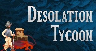 Desolation Tycoon Game