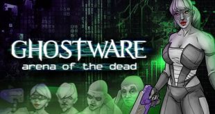 Ghostware Arena of the Dead highly compressed