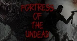 Fortress of the Undead Game