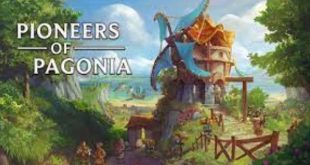 Pioneers of Pagonia Game Download